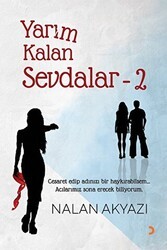 Yarım Kalan Sevdalar 2 - Cinius Yayınları