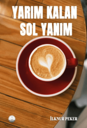 Yarım Kalan Sol Yanım - Odessa Yayınevi