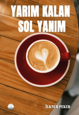 Yarım Kalan Sol Yanım - 1