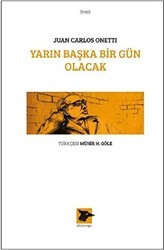 Yarın Başka Bir Gün Olacak - Alakarga Sanat Yayınları