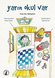 Yarın Okul Var - Misket Kitap