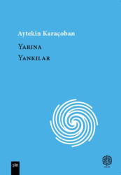 Yarına Yankılar - Mask Yayınları