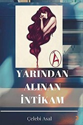 Yarından Alınan İntikam - Cinius Yayınları