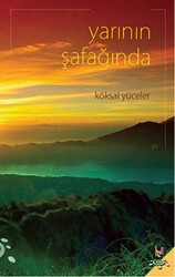 Yarının Şafağında - h2o Kitap