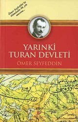 Yarınki Turan Devleti - Çağrı Yayınları