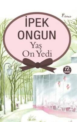 Yaş On Yedi - 1