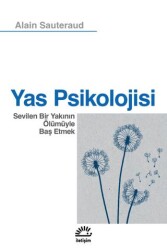 Yas Psikolojisi - İletişim Yayınevi