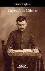 Yaşadığım Günler - 1