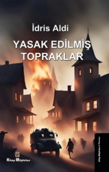 Yasak Edilmiş Topraklar - Kitap Müptelası Yayınları