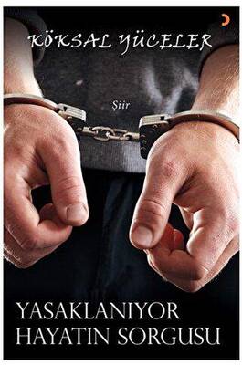 Yasaklanıyor Hayatın Sorgusu - 1