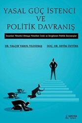 Yasal Güç İstenci ve Politik Davranış - Serüven Yayınevi