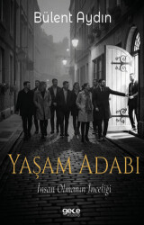Yaşam Adabı - Gece Kitaplığı