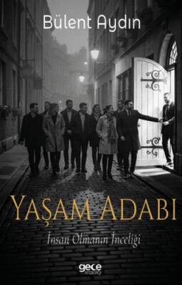 Yaşam Adabı - 1