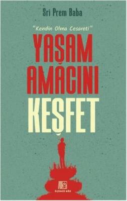 Yaşam Amacını Keşfet - 1