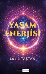 Yaşam Enerjisi - Ethera Yayıncılık