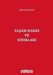 Yaşam Hakkı ve Sınırları - On İki Levha Yayınları