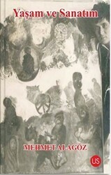 Yaşam ve Sanatım - US Yayınları