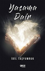 Yaşama Dair - Gece Kitaplığı