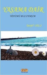 Yaşama Dair - Zet Yayınları