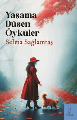Yaşama Düşen Öyküler - 1