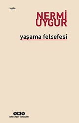 Yaşama Felsefesi - Yapı Kredi Yayınları
