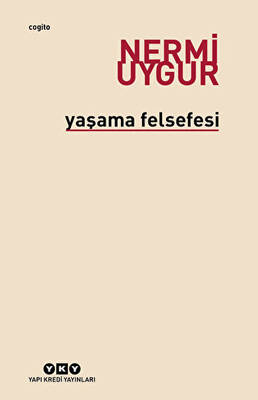 Yaşama Felsefesi - 1