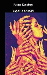 Yaşama Sancısı - Luna Yayınları