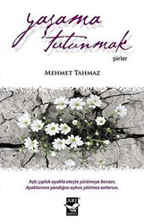 Yaşama Tutunmak - Arı Sanat Yayınevi