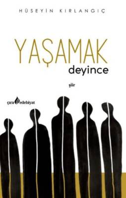 Yaşamak Deyince - 1