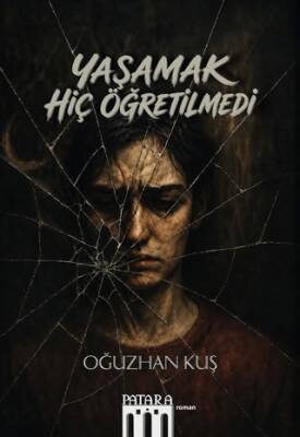 Yaşamak Hiç Öğretilmedi - 1