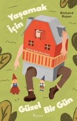 Yaşamak için Güzel Bir Gün - Koridor Yayıncılık