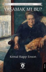 Yaşamak mı Bu? - Dorlion Yayınları