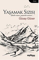 Yaşamak Sızısı - Telgrafhane Yayınları