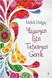 Yaşaman İçin Tutunman Gerek - Cinius Yayınları
