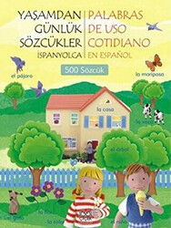 Yaşamdan Günlük Sözcükler İspanyolca - Palabras De Uso Cotidiano En Espanol 500 Sözcük - 1001 Çiçek Kitaplar