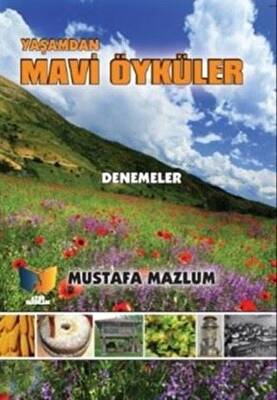 Yaşamdan Mavi Öyküler - 1
