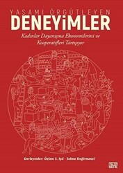 Yaşamı Örgütleyen Deneyimler - Nota Bene Yayınları