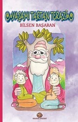 Yaşamı Tartan Terazi - Gelecek Atölyesi Yayınları