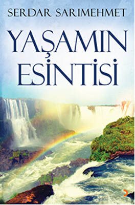 Yaşamın Esintisi - 1