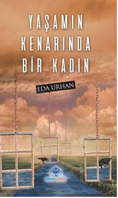 Yaşamın Kenarında Bir Kadın - 1