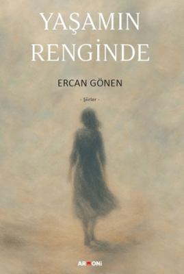 Yaşamın Renginde - 1