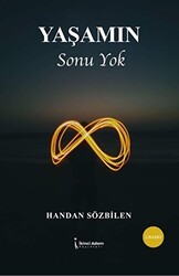 Yaşamın Sonu Yok - İkinci Adam Yayınları