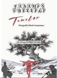 Yaşamın Ürettiği Tınılar - Gece Kitaplığı