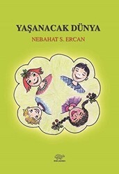 Yaşanacak Dünya - Ürün Yayınları