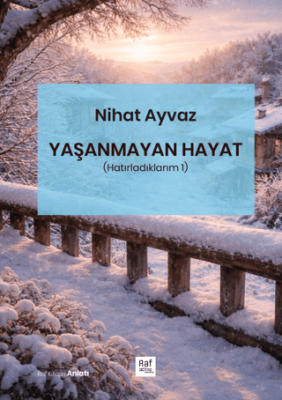 Yaşanmayan Hayat - 1