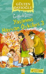 Yaşanmış Hayvan Öyküleri 3 - Altın Kitaplar