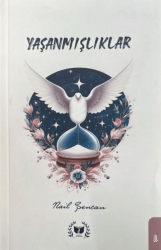 Yaşanmışlıklar - Ateş Yayınları