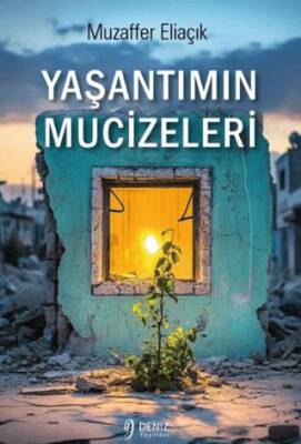 Yaşantımın Mucizeleri - 1