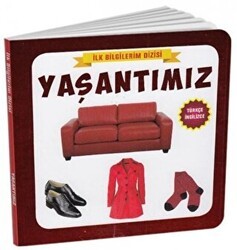 Yaşantımız - İlk Bilgilerim Dizisi - Çocuk Gezegeni