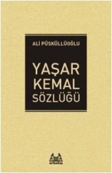 Yaşar Kemal Sözlüğü - Arkadaş Yayınları